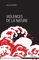 Violences de la nature (Ouverture Philosophique) (French Edition) 2343089825 Book Cover