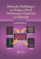 Molecular Modeling for the Design of Novel Performance Chemicals and Materials 0367381575 Book Cover