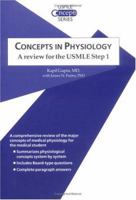 Concepts in Physiology: A Review for the USMLE, Step 1 1850707308 Book Cover