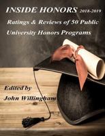 Inside Honors 2018-2019: Ratings and Reviews of 50 Public University Honors Programs 0692195254 Book Cover