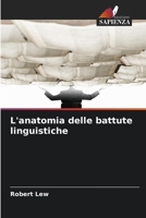 L'anatomia delle battute linguistiche (Italian Edition) 6208431727 Book Cover