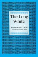 The Long White 158729589X Book Cover