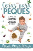 Cenas para peques / Dinners for Kids (Spanish Edition) 8417057986 Book Cover