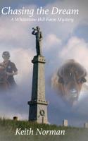 Chasing the Dream 1502729016 Book Cover