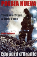 Poesia Nueva: The Man of Stone & Other Collections 1903331374 Book Cover