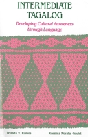 Intermediate Tagalog: Developing Cultural Awareness Through Language (Pali: Philippines Series) 0824807766 Book Cover