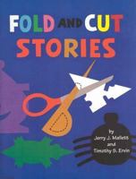 Fold and Cut Stories 0913853267 Book Cover