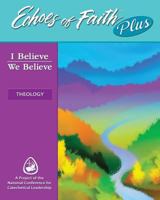 Echoes of Faith Plus Theology: I Believe We Believe Booklet with Flourish Video 6-Year License 1524954039 Book Cover