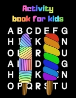 Activity book fot kids: A funny ice cream activity book for kids ages 4-8 |(A-Z ) Handwriting & Number Tracing & The maze game & Coloring page (Book1) 1712531514 Book Cover