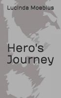 Hero's Journey (Streams of Consciousness) 1075234484 Book Cover