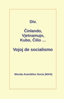 Ĉinlando, Vjetnamujo, Kubo, Ĉilio ... Vojoj de socialismo 2369602740 Book Cover