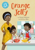 Reading Champion: Orange Jelly: Independent Reading Blue 4 1445174367 Book Cover