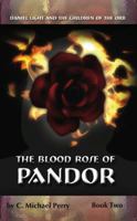 The Blood Rose of Panador: Book Two 0615694705 Book Cover