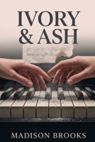 Ivory & Ash B0GXTJRKNJ Book Cover