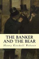 The Banker And The Bear: The Story Of A Corner In Lard 1505684048 Book Cover