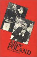 After Poland: Towards a New Internationalism 0851243444 Book Cover