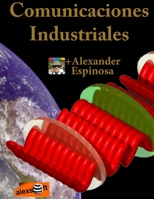 Comunicaciones Industriales 1468131494 Book Cover
