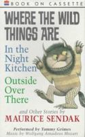 Where the Wild Things Are, Outside Over There, and Other Stories Audio 0898457920 Book Cover