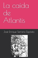 La caída de Atlantis B095JD9CTC Book Cover