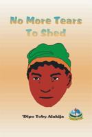 No More Tears to Shed 9784987430 Book Cover
