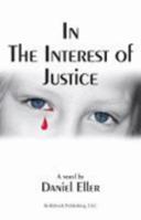 In The Interest of Justice 0980108101 Book Cover