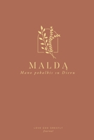 MALDA Mano pokalbis su Dievu: A Love God Greatly Lithuanian Bible Study Journal 1006328033 Book Cover