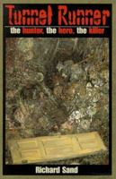 Tunnel Runner 1930754027 Book Cover