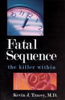 Fatal Sequence: The Killer Within