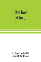 The law of torts 1240026943 Book Cover