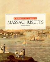 Historical Album/Massachusetts (Historical Albums) 1562944819 Book Cover