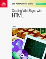 New Perspectives on Creating Web Pages with HTML: Comprehensive 0619101148 Book Cover