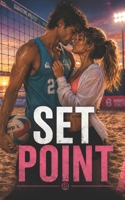Set Point (Locker Room Rules: A College Sports Romance Series) B0GLG2NQ2F Book Cover