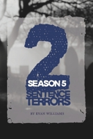 2 Sentence Terrors, Season 5 B0GHR643TJ Book Cover