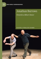 Jonathan Burrows: Towards a Minor Dance 3030276821 Book Cover