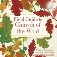 Field Guide to Church of the Wild B0F416N7BC Book Cover