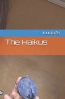 The Haikus B0DJZ63M57 Book Cover