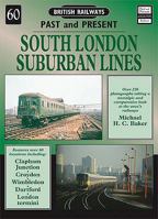South London Suburban Railways 185895262X Book Cover