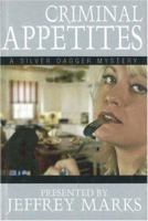 Criminal Appetites 1570722617 Book Cover