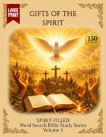 Gifts of the Spirit: Word Search Bible Study B0HFGCQ8X2 Book Cover