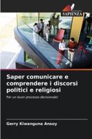 Saper comunicare e comprendere i discorsi politici e religiosi 6209283225 Book Cover