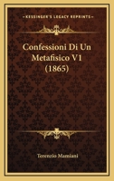 Confessioni Di Un Metafisico V1 1167735277 Book Cover