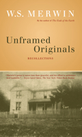 Unframed Originals: Recollections 0805028714 Book Cover
