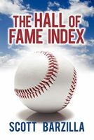 The Hall of Fame Index 1450272177 Book Cover