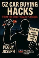 52 CAR BUYING HACKS FROM THE STREET-SMART PLAYBOOK: 52 ZEL KAT ENTELIJANS POU NEGOSYE MACHIN NAN DEALERSHIP B0G2X2GDXF Book Cover