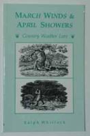 March Winds and April Showers (Country Bookshelf) 094857853X Book Cover