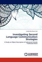 Investigating Second Language Communication Strategies 3848440156 Book Cover