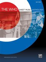 The Who Sheet Music Anthology: Easy Piano 0739098462 Book Cover