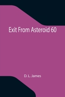 Exit From Asteroid 60 9355340435 Book Cover