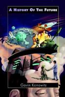 A History of the Future 159594043X Book Cover