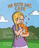My Kitty Cat, Cash 1737611511 Book Cover